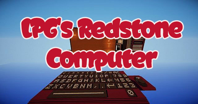LPG's Redstone Computer скриншот 1
