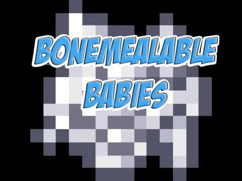 Bonemealable babies скриншот 1