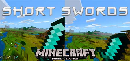 Short Swords for Minecraft Pocket Edition 1.18