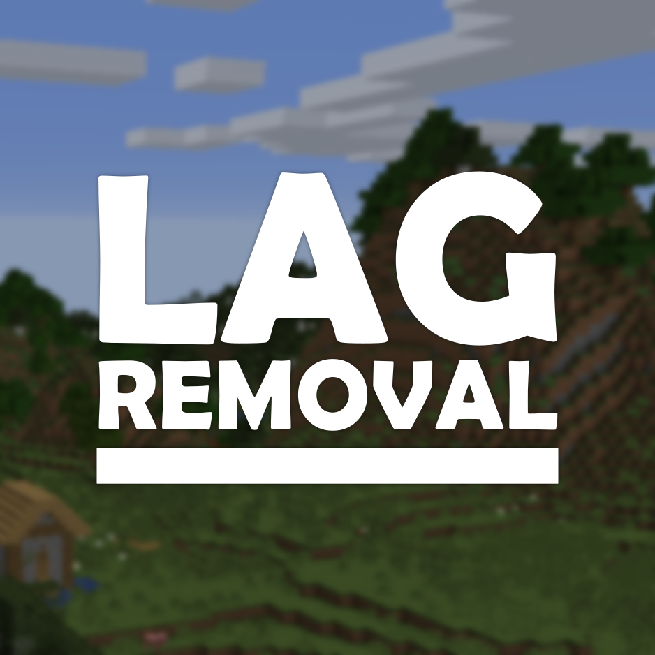 Remove minecraft. Clear lag 1.7.10.
