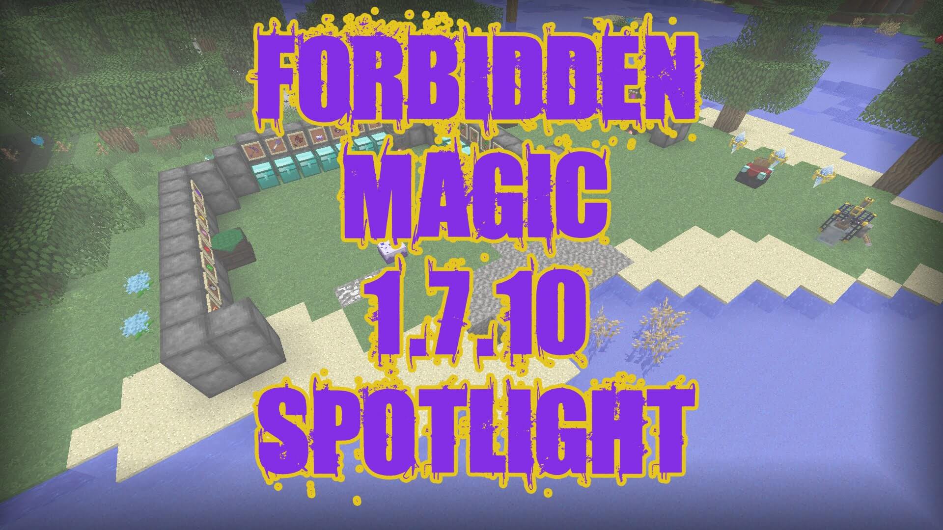 Forbidden magic. Мод майнкрафт Forbidden Magic. Magic 1.7.10. Таумкрафт Forbidden Magic. Магический барьер в майнкрафт.