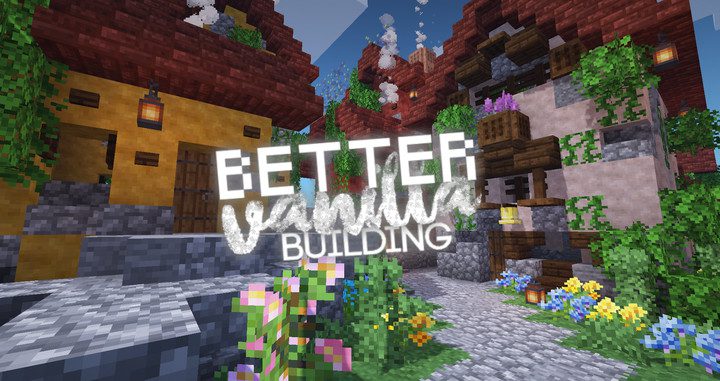 Better Vanilla Building screenshot 1