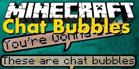 Chat Bubbles 1.7.10 скриншот 1