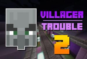 Villager Trouble 2 скриншот 1