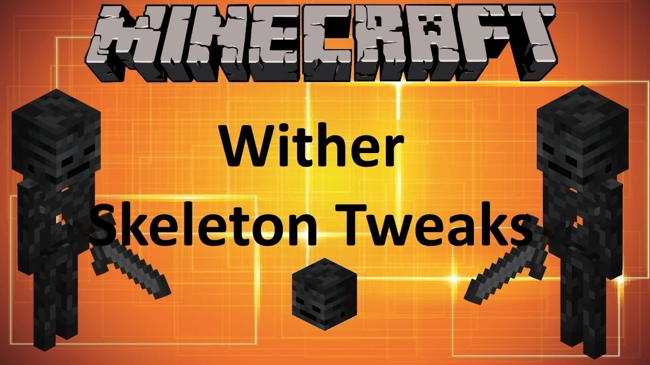 Wither Skeleton Tweaks screenshot 1