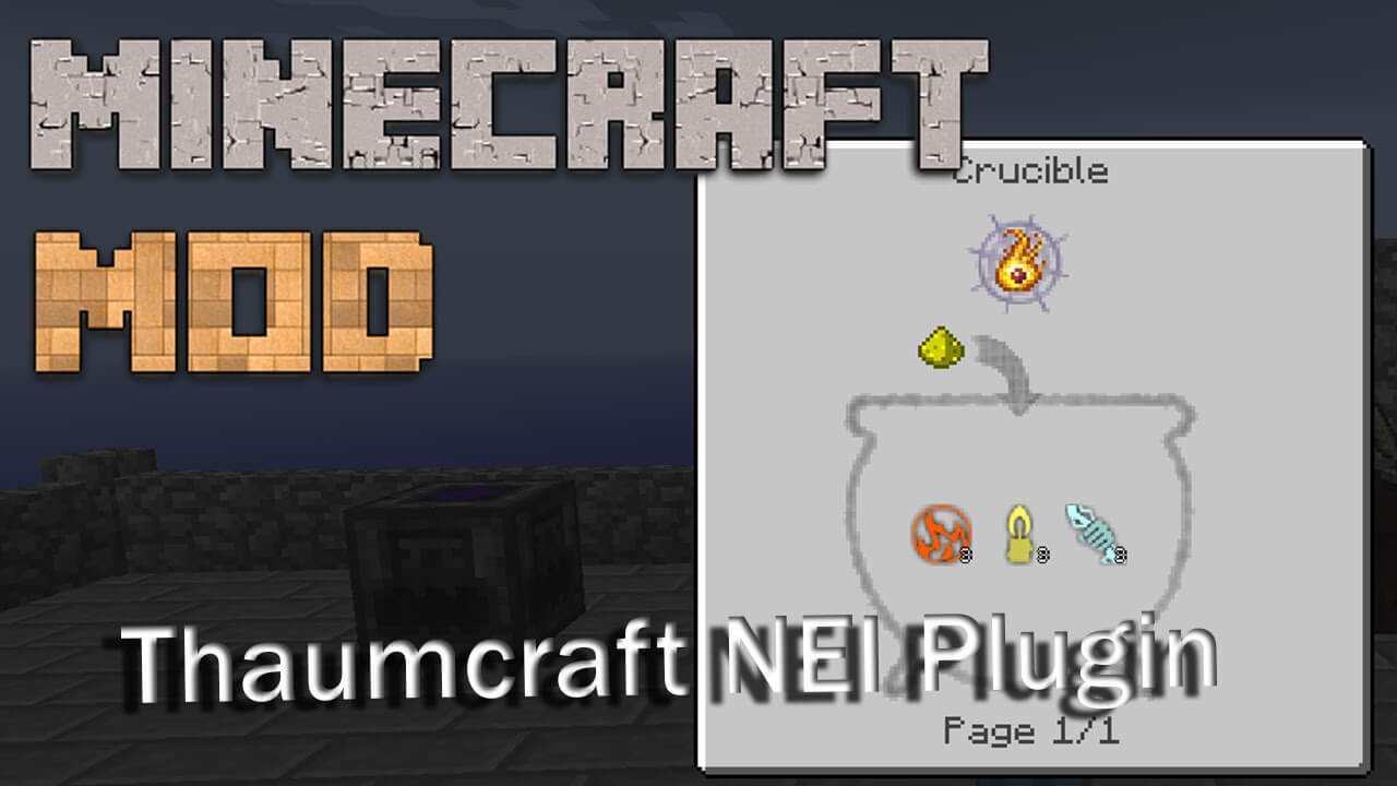 Thaumcraft NEI Plugin For Minecraft 1.7.10