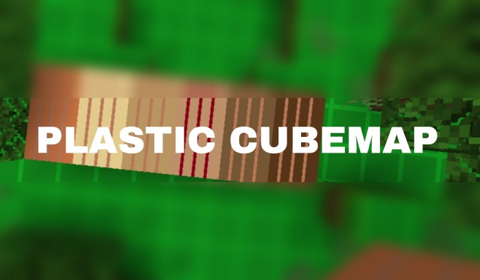 Plastic cubemap screenshot 1