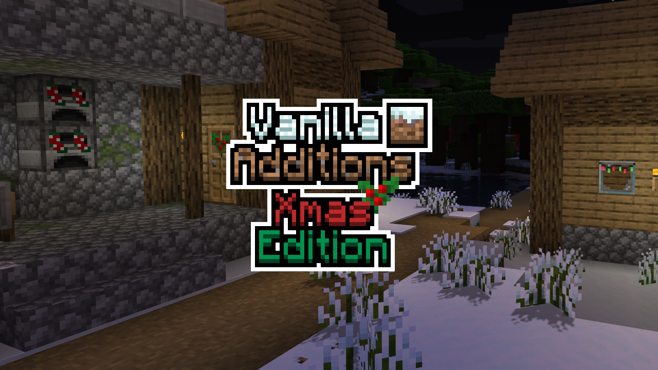 JustTimm's Vanilla Additions - Christmas Edition screenshot 1