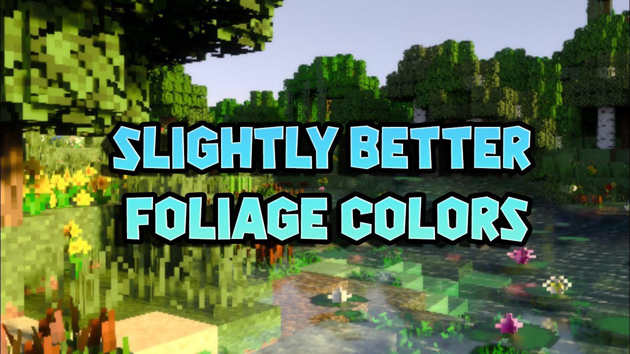 Slightly Better Foliage Colors screenshot 1