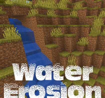 Water Erosion 1.16.5 скриншот 1