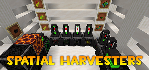 Spatial Harvesters 1.16.2 скриншот 1