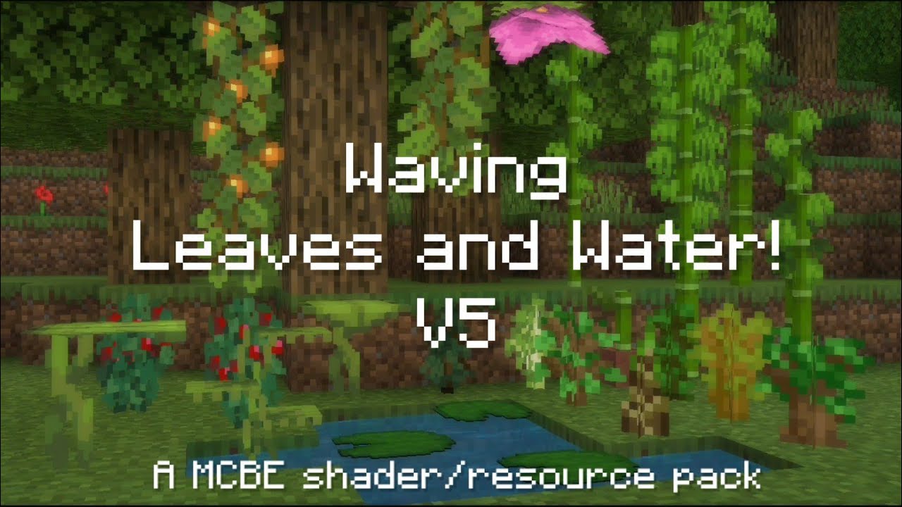 Waving Leaves & Water screenshot 1