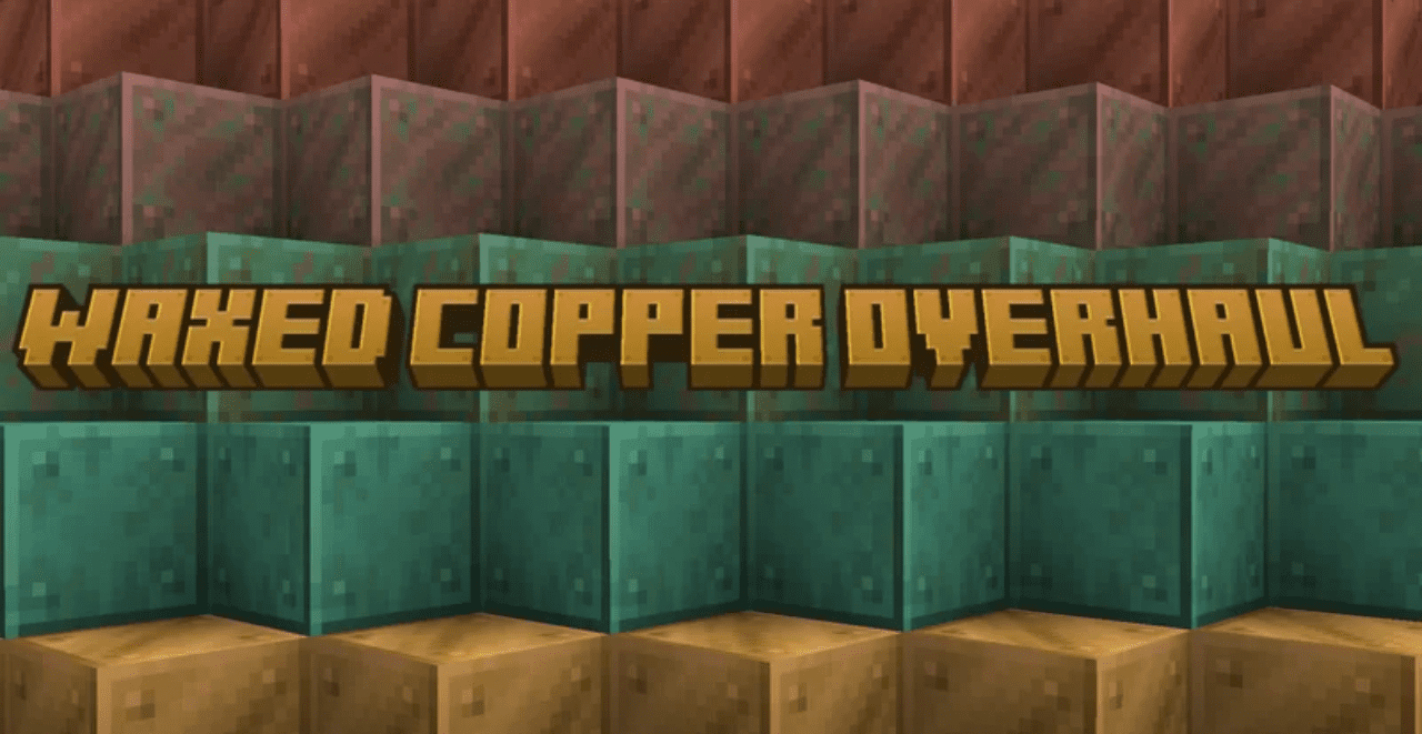 Waxed Copper Overhaul screenshot 1